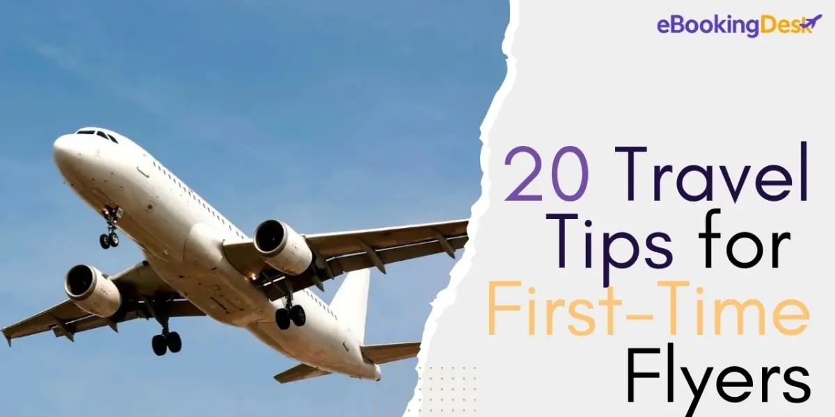 20 Tips for First-Time Flyers and Mistakes to Avoid: From Booking to Boarding